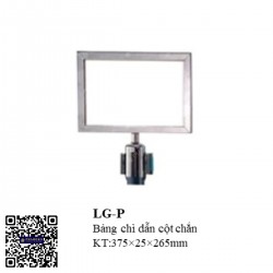 Bảng chỉ dẫn cột chắn LG-P